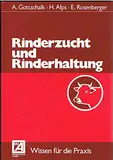 Rinderzucht und Rinderhaltung