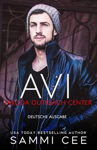 Avi: Deutsche Ausgabe (Takoda Outreach 1)