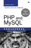 PHP and MySQL Phrasebook (Developer's Library)