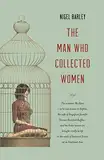 The Man Who Collected Women