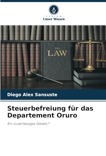 Steuerbefreiung für das Departement Oruro: Ein zuverlässiges Gesetz?