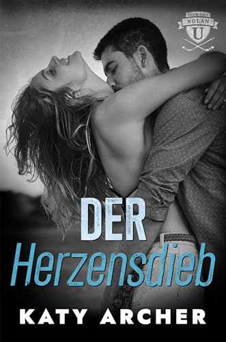 Der Herzensdieb (Nolan U Eishockey 2)