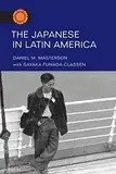 The Japanese in Latin America (The Asian American Experience)