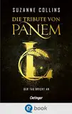 Die Tribute von Panem L. Der Tag bricht an: Deutsche Ausgabe von Sunrise on the Reaping, dem neuen Band der dystopischen Bestseller-Reihe