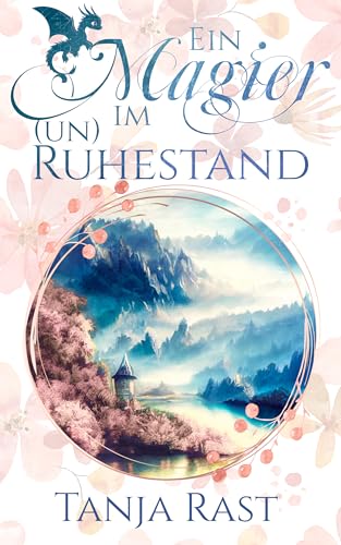 Ein Magier im (Un)Ruhestand