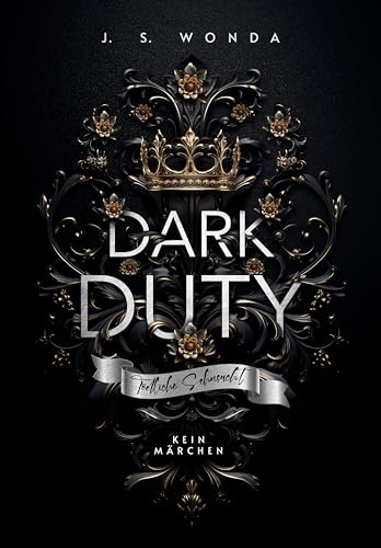 Dark Duty: Tödliche Sehnsucht (Royal Reihe 4)