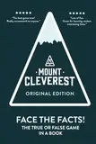 MOUNT CLEVEREST Original Edition: The Official True or False Trivia Game Book (MOUNT CLEVEREST - The True or False Game Books)