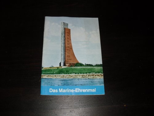 Das Marine- Ehrenmal