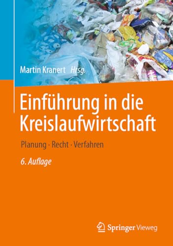 Einführung in die Kreislaufwirtschaft: Planung · Recht · Verfahren