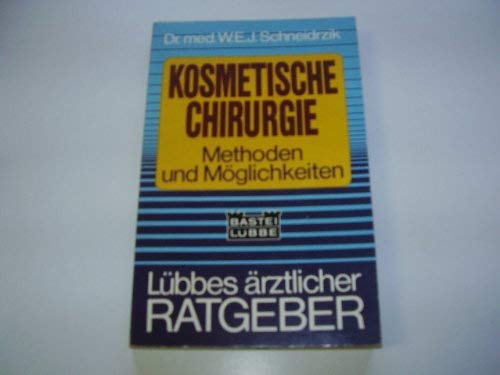 Kosmetische Chirurgie.