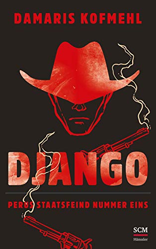 Django: Perus Staatsfeind Nummer eins