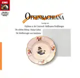 Offenbach: Offenbachiana; Auszüge aus Orpheus in der Unterwelt, Hoffmanns Erzählungen, Die schöne Helena, Pariser Leben, Die Großherzogin von Gerolstein - 7694101 - Vinyl LP