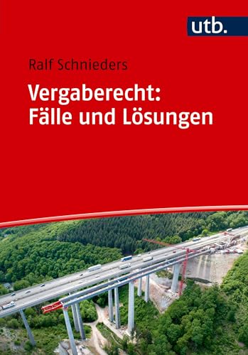 Vergaberecht: Fälle und Lösungen