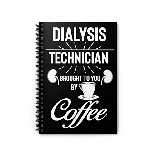 Spiralnotizbuch, lustig, Dialyse-Techniker, Arzt, Kaffee-Enthusiasten, humorvolle Pflegekraft, medizinisches Personal, Nierenarzt, Einheitsgröße