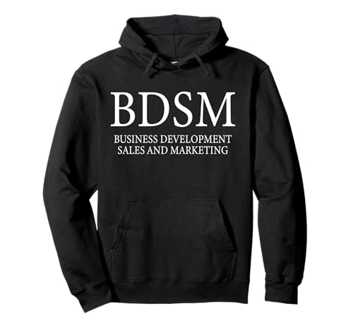 BDSM-Geschäftsentwicklung, Vertrieb und Marketing Pullover Hoodie