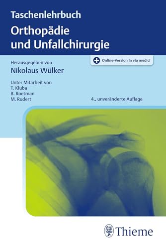 Taschenlehrbuch Orthopädie und Unfallchirurgie