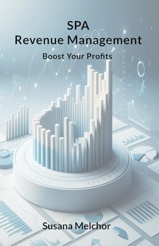 SPA Revenue Management: Boost Your Profits