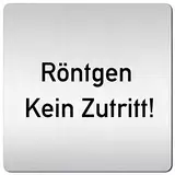 Türschilder24 XXL Schild - Türschild • 125 x 125 mm • Röntgen kein Zutritt stop • 1,5 mm Aluminium Vollmaterial • 100% Made in Germany