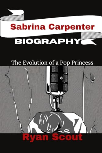 Sabrina Carpenter Biography: The Evolution of a POP Princess