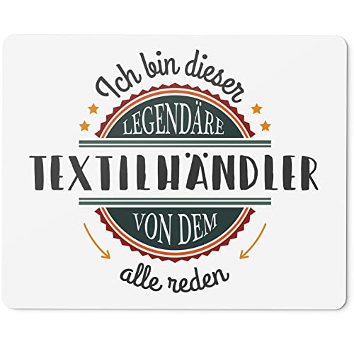JUNIWORDS Mauspad Mousepad, Ich Bin Dieser legendäre Textilhändler, von dem alle reden (5071162)