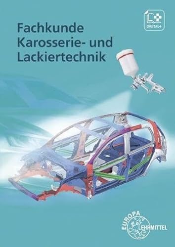 Fachkunde Karosserie- und Lackiertechnik