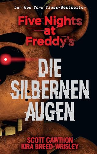 Five Nights at Freddy's: Die silbernen Augen