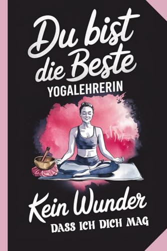 Geschenk für Yogalehrerin - Lehrerin - Trainerin - Yogi - Yogaliebhaber - praktisch und niedlich - tolles Hobby - Yogaunterricht: perfektes Geschenk - ... Seiten - Haromnie - Entspannung - Unterricht