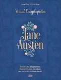 Jane Austen: The Visual Encyclopedia