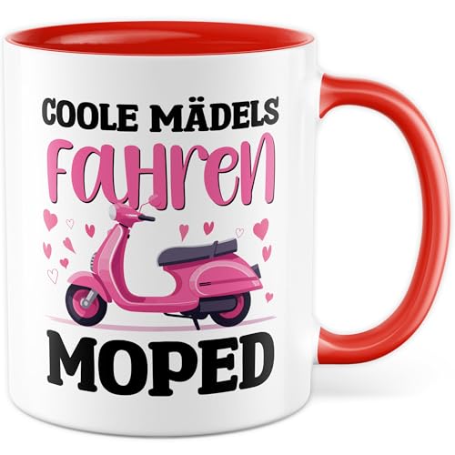 Tasse Mädels Geschenk Coole Mädels fahren Moped, Kaffeetasse Mädchen Moped Humor Sarkasmus Witz Witzig Büro Geschenkidee Freundin