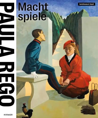 Paula Rego: Machtspiele