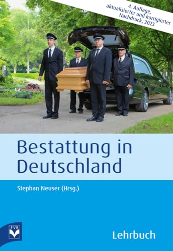 Bestattung in Deutschland: Lehrbuch