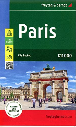 Paris, Stadtplan 1:11.000, freytag & berndt: City Pocket, Innenstadtplan, wasserfest und reißfest (freytag & berndt Stadtpläne)