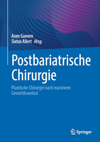 Postbariatrische Chirurgie: Plastische Chirurgie nach massivem Gewichtsverlust