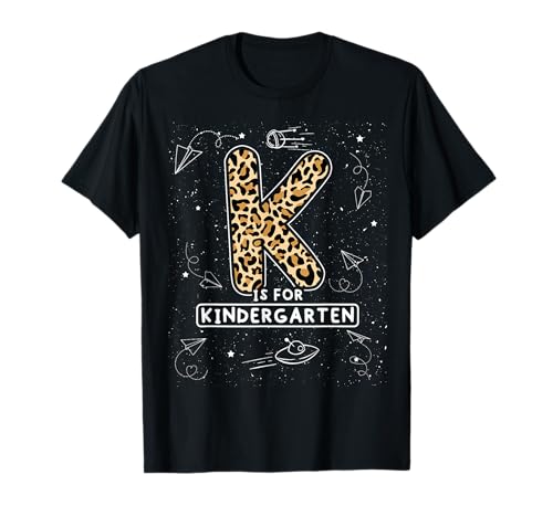 K IS FOR Kindergartenlehrerin T-Shirt