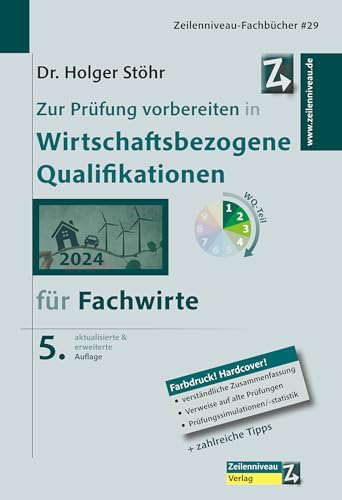 Zur Prüfung vorbereiten in Wirtschaftsbezogene Qualifikationen für Fachwirte