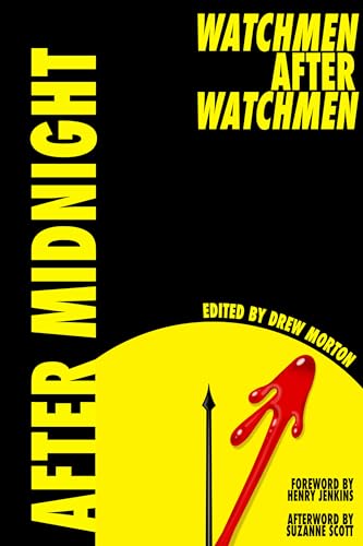 After Midnight: Watchmen after Watchmen