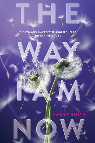 The Way I Am Now (The Way I Used to Be) (English Edition)