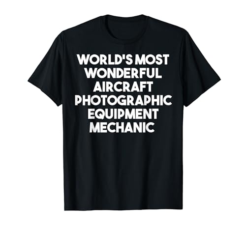 Wunderbarster Mechaniker für fotografische Flugzeugausrüstung T-Shirt