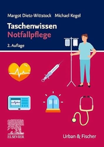 Taschenwissen Notfallpflege, 2.A