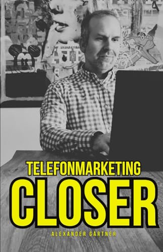 Telefonmarketing - Closer: Telefonvertrieb