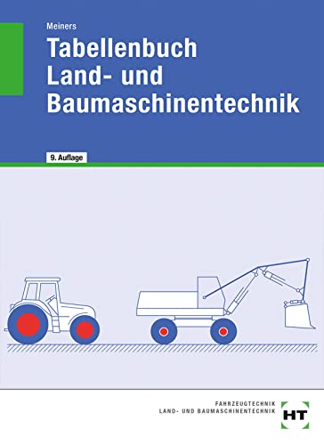 Tabellenbuch Land- und Baumaschinentechnik