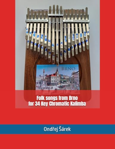 Folk songs from Brno for 34 Key Chromatic Kalimba