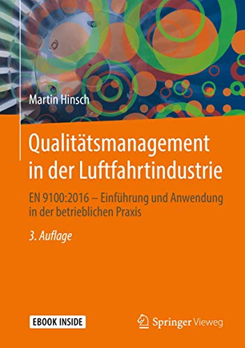 Qualitätsmanagement in der Luftfahrtindustrie: EN 9100:2016 - Einführung und Anwendung in der betrieblichen Praxis