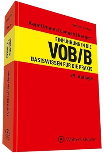 Einführung in die VOB/B: Basiswissen für die Praxis