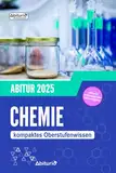 Abiturwissen Chemie: kompaktes Oberstufenwissen inklusive originalgetreuer Abituraufgaben