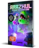 Wie ich durch die Zeit reiste, um die Zukunft zu retten: Ein Arazhul-Comic-Adventure, Band 10