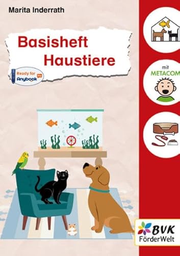 Basisheft Haustiere (Basishefte: Für Kinder mit Förderbedarf an Förder- und Grundschulen)