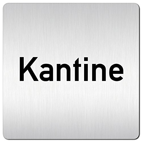 Türschilder24 XXL Schild - Türschild (B) • 125 x 125 mm • Kantine • 1,5 mm Aluminium Vollmaterial • 100% Made in Germany