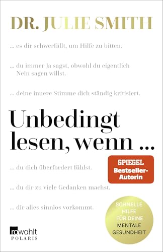 Unbedingt lesen, wenn ...: Schnelle Hilfe für deine mentale Gesundheit | Die deutsche Ausgabe von "Open When ..."