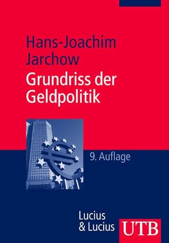 Grundriss der Geldpolitik